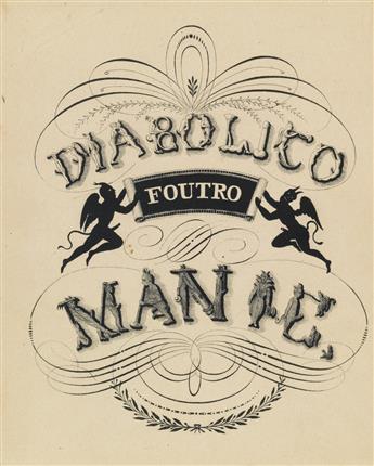 (CURIOSA / EROTICA.) [Deveria, Achille; and Frederic Bouchot]. Diabolico Foutro Manie.